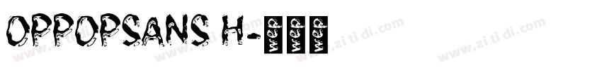 OPPOPSANS H字体转换